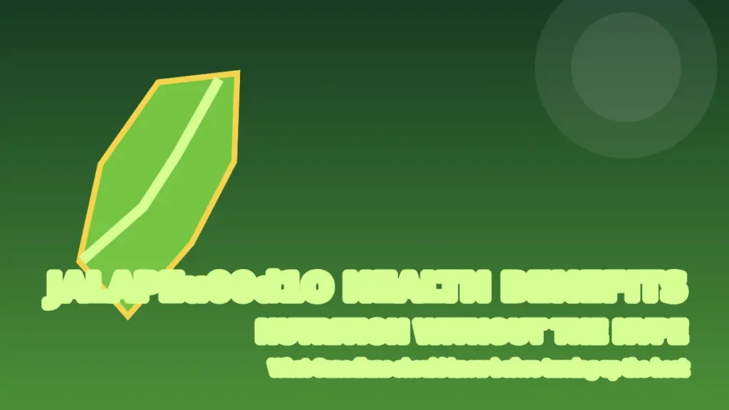 Green jalapeño illustration for a nutrition and safety guide