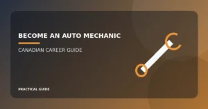 how to become a automotive mechanic Canadian apprenticeship guide