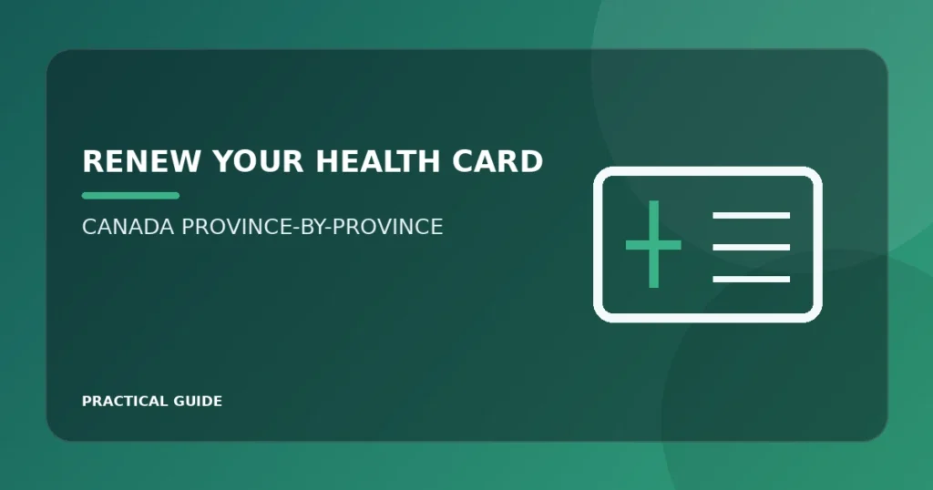 Canadian health card renewal province by province guide